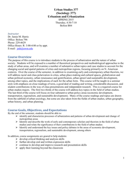 Urban Studies 377 (Sociology 377) Urbanism and Urbanization SPRING 2015 Thursday, 4:30-7:10 Bolton B84