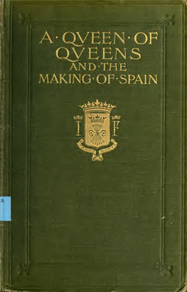 A Queen of Queens & the Making of Spain, by Christopher Hare