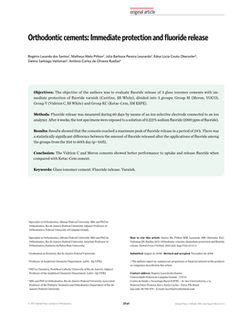 Orthodontic Cements: Immediate Protection and Fluoride Release