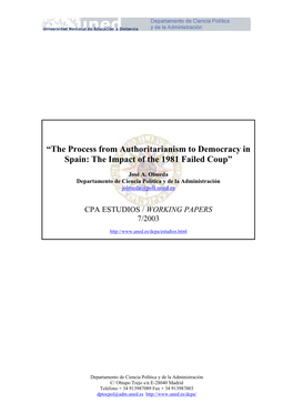 En Este Número: “The Process from Authoritarianism to Democracy in Spain: the Impact of the 1981 Failed Coup” José A