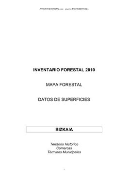 Inventario Forestal 2010 Mapa Forestal Datos De