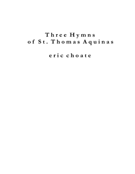 Eric Choate Three Hymns of St. Thomas Aquinas