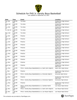 Schedule for FHS Jr. Varsity Boys Basketball Last Updated on September 26, 2021