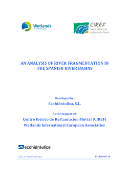 An Analysis of River Fragmentation in Spanish Basins Final Version