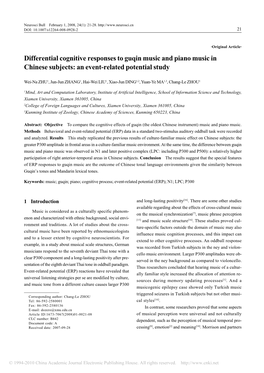 Differential Cognitive Responses to Guqin Music and Piano Music in Chinese Subjects: an Event-Related Potential Study