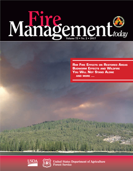 Fire Management Today Is Published by the Forest Service of the U.S