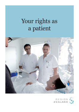 Your Rights As a Patient Rights and Options