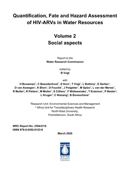 Quantification, Fate and Hazard Assessment of HIV-Arvs in Water Resources