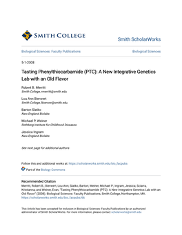 (PTC): a New Integrative Genetics Lab with an Old Flavor