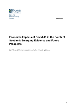 Economic Impacts of Covid-19 in the South of Scotland: Emerging Evidence and Future Prospects