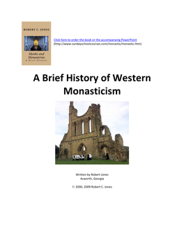 A Brief History of Western of Monasticism