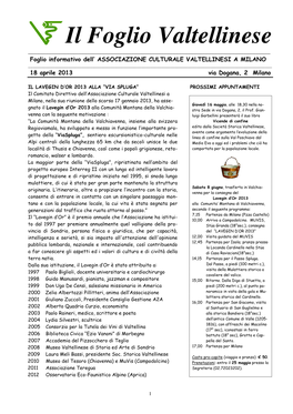 Il Foglio Valtellinese ______Foglio Informativo Dell’ ASSOCIAZIONE CULTURALE VALTELLINESI a MILANO ______18 Aprile 2013 Via Dogana, 2 Milano