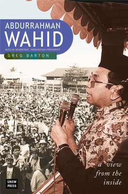 Abdurrahman Wahid, Muslim Democrat, Indonesian President
