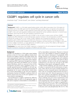 CGGBP1 Regulates Cell Cycle in Cancer Cells Umashankar Singh1*, Pernilla Roswall2, Lene Uhrbom1 and Bengt Westermark1