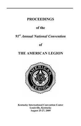 PROCEEDINGS of the 91St Annual National Convention of THE