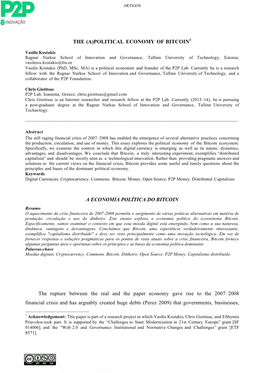 THE (A)POLITICAL ECONOMY of BITCOIN a ECONOMIA POLÍTICA DO BITCOIN the Rupture Between the Real and the Paper Economy Gave Rise