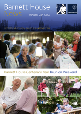 Barnett House News Michaelmas 2014 100 Years of Social Enquiry