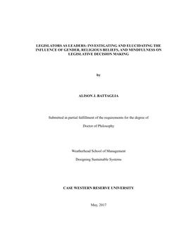 Legislators As Leaders: Investigating and Elucidating the Influence of Gender, Religious Beliefs, and Mindfulness on Legislative Decision Making