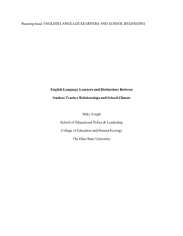 ENGLISH LANGUAGE LEARNERS and SCHOOL BELONGING English Language Learners and Distinctions Between Student-Teache