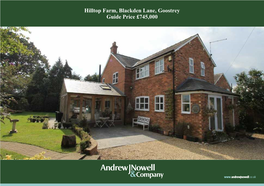 Hilltop Farm, Blackden Lane, Goostrey Guide Price £745,000 Hilltop Farm, Blackden Lane, Goostrey