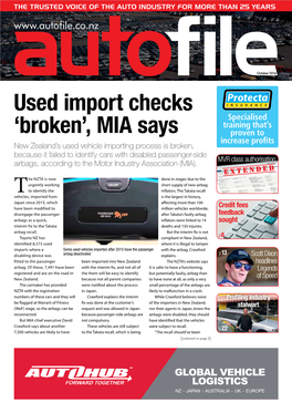 Used Import Checks Specialised Training That’S ‘Broken’, MIA Says Proven to Increase Profits New Zealand’S Used Vehicle Importing Process Is Broken