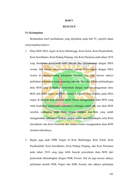 BAB V PENUTUP 5.1 Kesimpulan Berdasarkan Hasil Pembahasan Yang Dijelaskan Pada Bab IV, Peneliti Dapat Menyimpulkan Bahwa : 1. Da