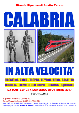 CALABRIA AD ALTA VELOCITA' Con Nuovo Metodo CRAL