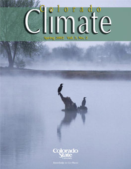 Colorado Climate Center Professor and State Climatologist Department of Atmospheric Science Fort Collins, CO 80523-1371 Nolan J