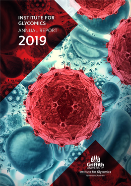 Institute for Glycomics Annual Report 2019