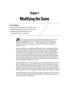 Modifying the Game