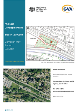 FOR SALE Development Site Brecon Law Court Cambrian Way Brecon