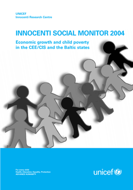 Economic Growth and Child Poverty in the CEE/CIS and the Baltic States 2-Socialmonitor04 13-05-2005 12:50 Page I