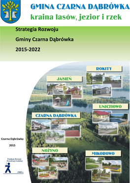 5 Strategia Rozwoju Gminy Czarna Dąbrówka 2015-2022