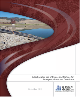 Guideline for Use of Pumps and Siphons for Reservoir Drawdown Provides the Reader Information to Determine the Best Method to Employ for Reservoir Drawdown