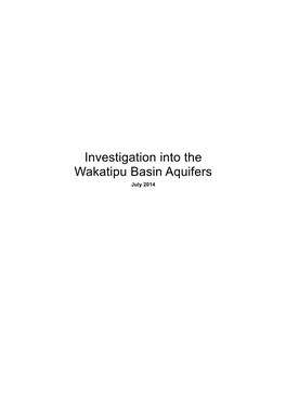 Investigation Into the Wakatipu Basin Aquifers July 2014