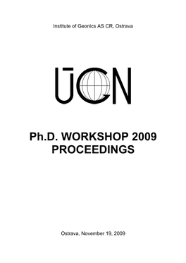 Ph.D. WORKSHOP 2009 PROCEEDINGS
