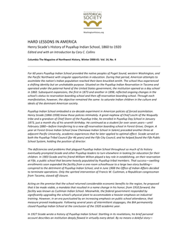 HARD LESSONS in AMERICA Henry Sicade’S History of Puyallup Indian School, 1860 to 1920 Edited and with an Introduction by Cary C