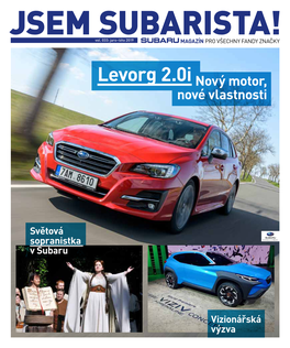 Levorg 2.0I Nový Motor, Nové Vlastnosti