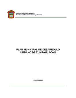 Plan Municipal De Desarrollo Urbano De Zumpahuacan