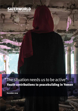 “The Situation Needs Us to Be Active” Youth Contributions to Peacebuilding in Yemen