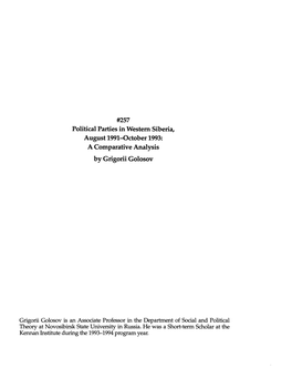 257 Political Parties in Western Siberia, August 1991-0Ctober 1993: a Comparative Analysis by Grigorii Golosov