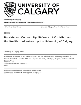 Bedside and Community: 50 Years of Contributions to the Health of Albertans by the University of Calgary