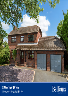 8 Worrow Drive Shrewsbury | Shropshire | SY3 5DJ