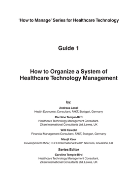 Guide 1 How to Organize a System of Healthcare Technology Management