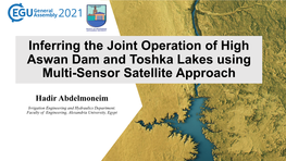 Inferring the Joint Operation of High Aswan Dam and Toshka Lakes Using Multi-Sensor Satellite Approach
