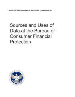 Sources and Uses of Data at the Bureau of Consumer Financial Protection