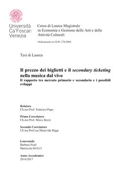 Il Prezzo Dei Biglietti E Il Secondary Ticketing Nella Musica Dal Vivo Il Rapporto Tra Mercato Primario E Secondario E I Possibili Sviluppi