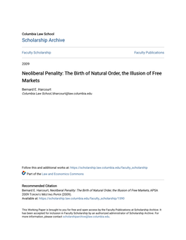 Neoliberal Penality: the Birth of Natural Order, the Illusion of Free Markets