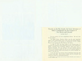 Thunder on the Rio Grande, the Great Adventure of Sibley's Confederates for the Conquest of New Mexico and Colorado