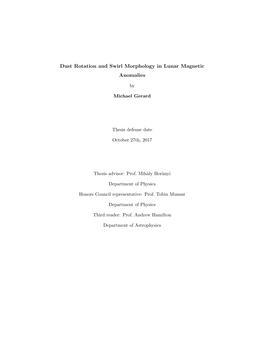 Dust Rotation and Swirl Morphology in Lunar Magnetic Anomalies